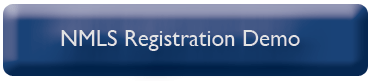 NMLS Registration Demo