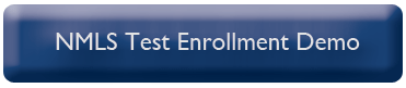 NMLS Test Enrollment Demo