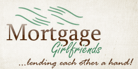 Mortgage Girlfriends